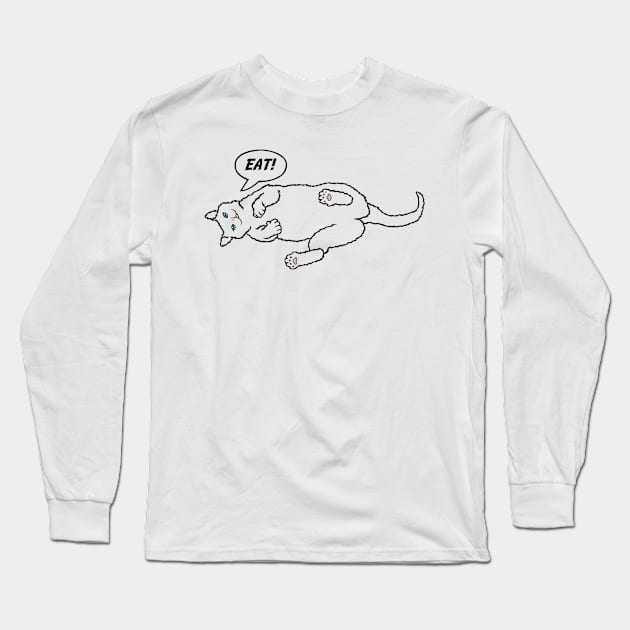 Eat! Long Sleeve T-Shirt by anetambiel